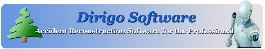 Dirigo Software, Accident Reconstruction Software for the Professional Dirigo Software, Accident Reconstruction Software for the Professional